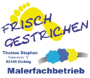 Frisch gestrichen von Ihrem Maler = maler stephan